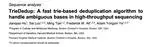 TrieDedup: A fast trie-based deduplication algorithm to handle ambiguous bases in high-throughput sequencing